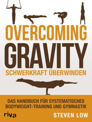 cover image of Overcoming Gravity--Schwerkraft überwinden